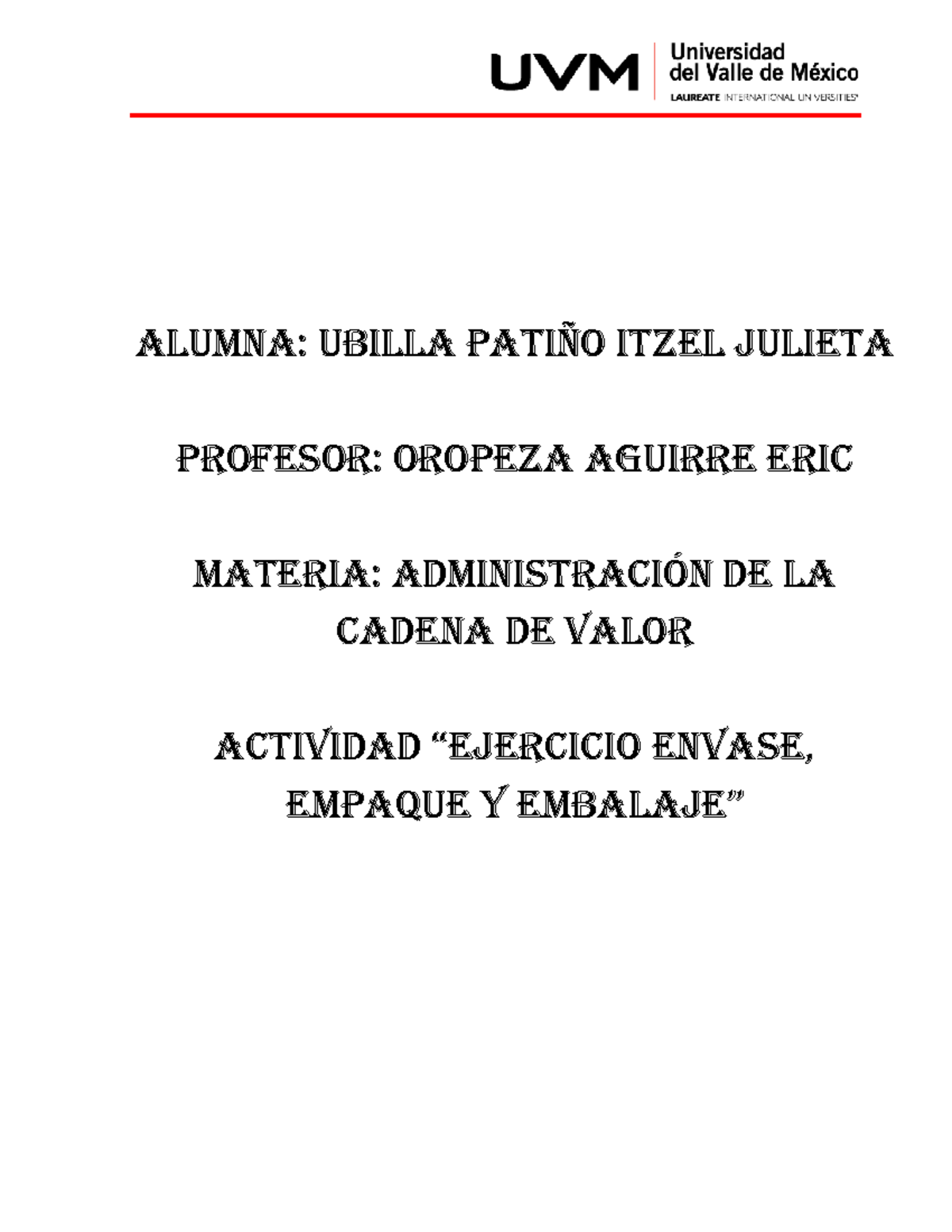 A8 UPIJ ACDV - Actividad sobre Envase y Embalaje en la Cadena de Valor ...