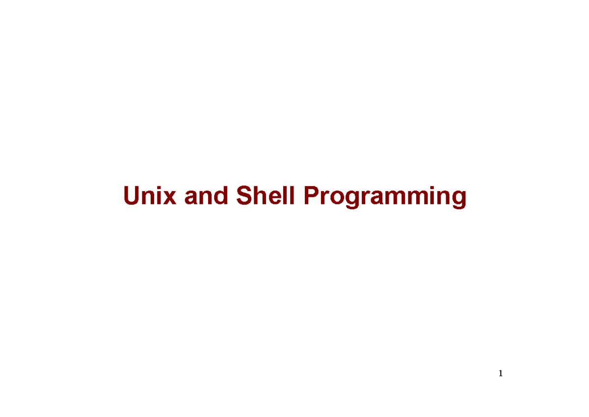 Unix and Shell Programming: Introduction to UNIX Concepts and Commands ...