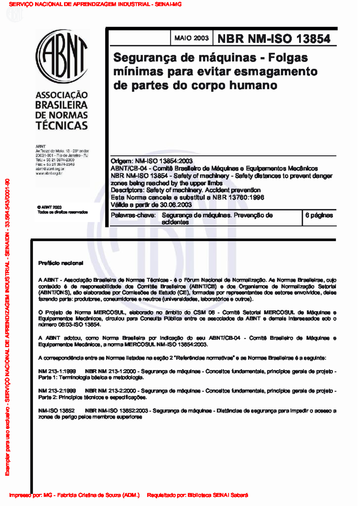ABNT NBR ISO 13.854 - Minimum Clearances to Prevent Crushing - Studocu