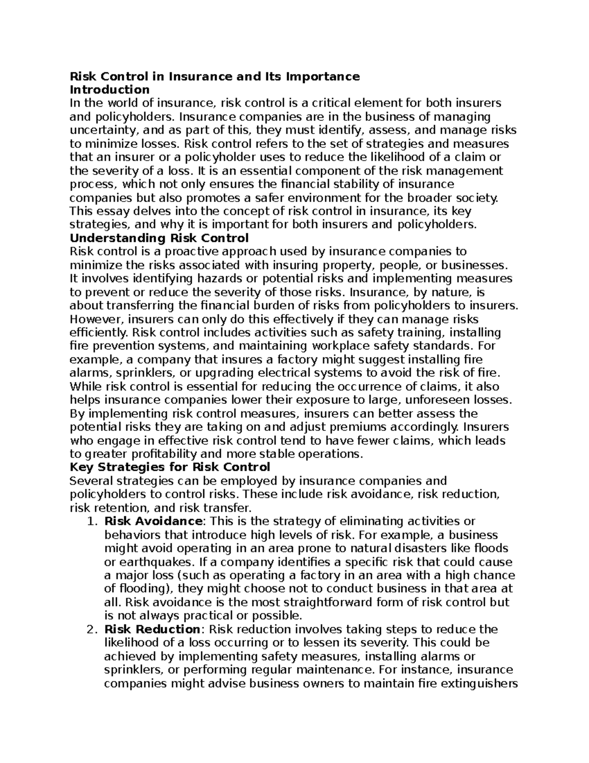 Risk control - Insurance companies are in the business of managing ...