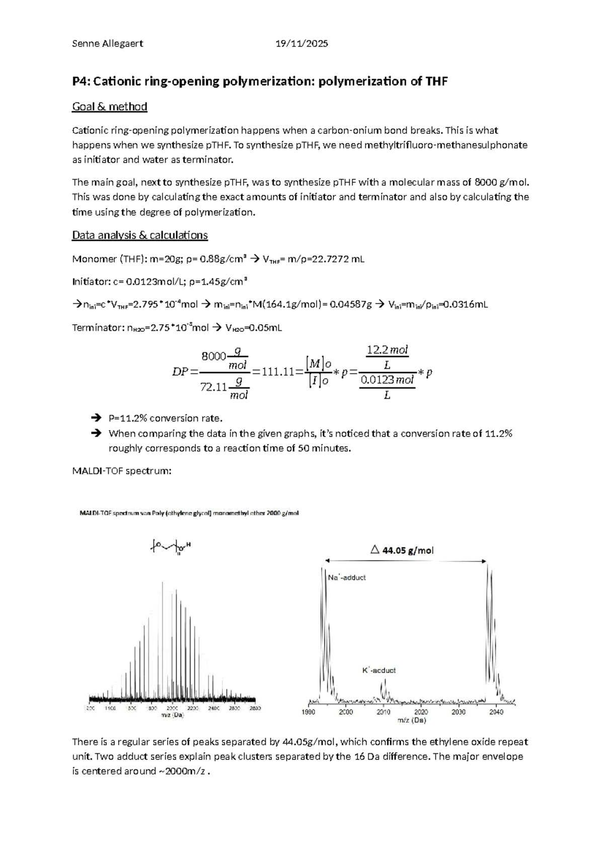 Senne Allegaert P4: Cationic Polymerization of THF - Report - Studocu