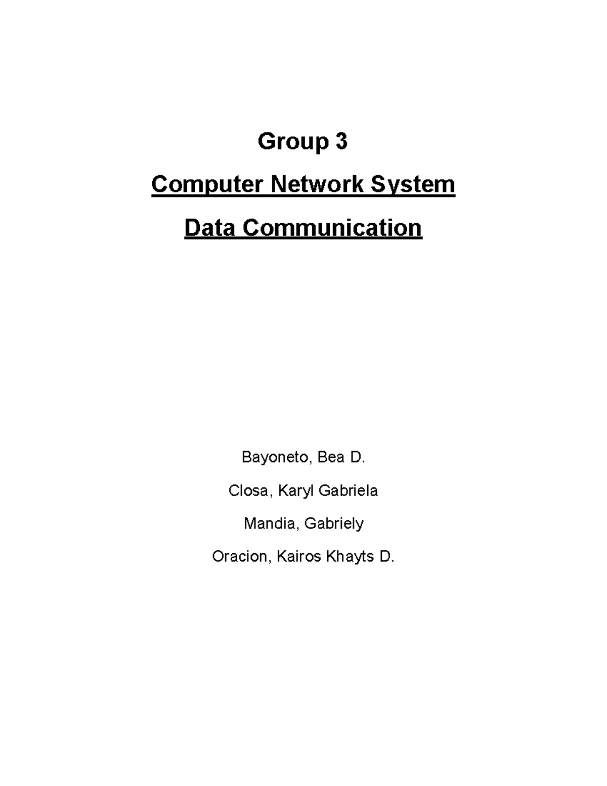 Group 3 IT Report: Understanding Computer Network Systems - Studocu