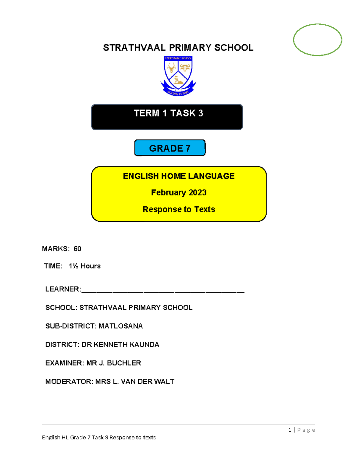 Grade 7 English Term 1 Task 3: Response to Texts Assessment - Studocu