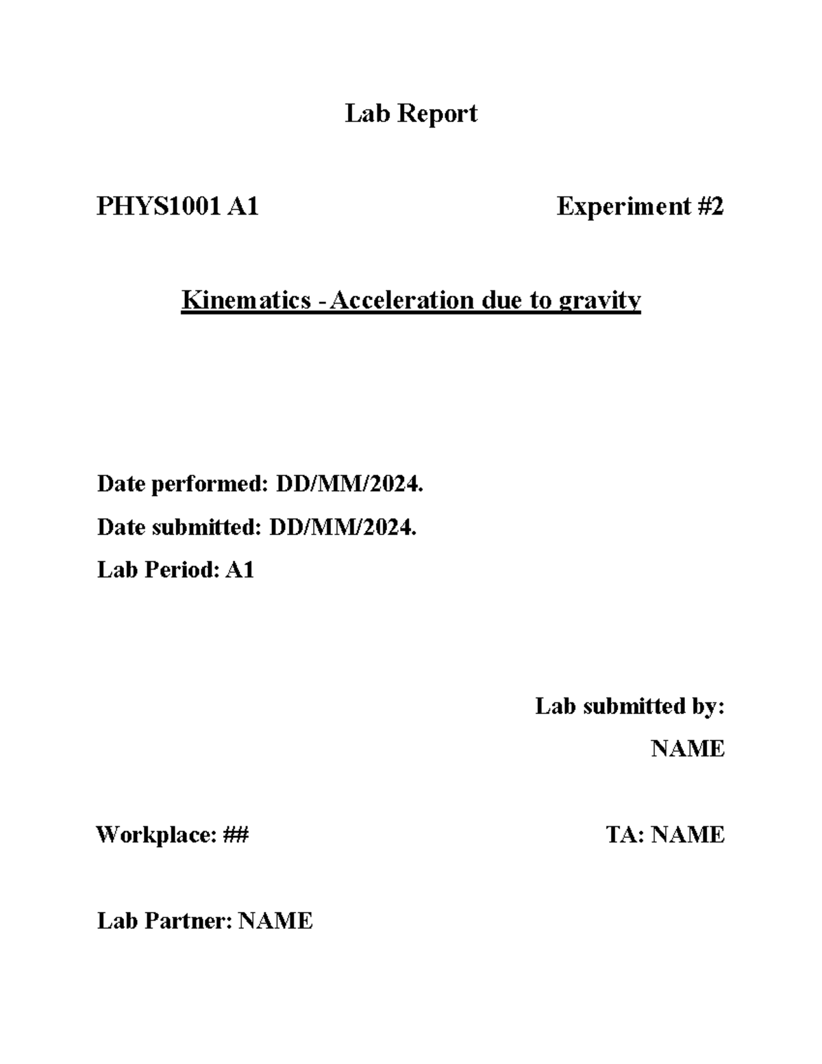 Freefall lab - Kinematics - Acceleration due to gravity lab report ...