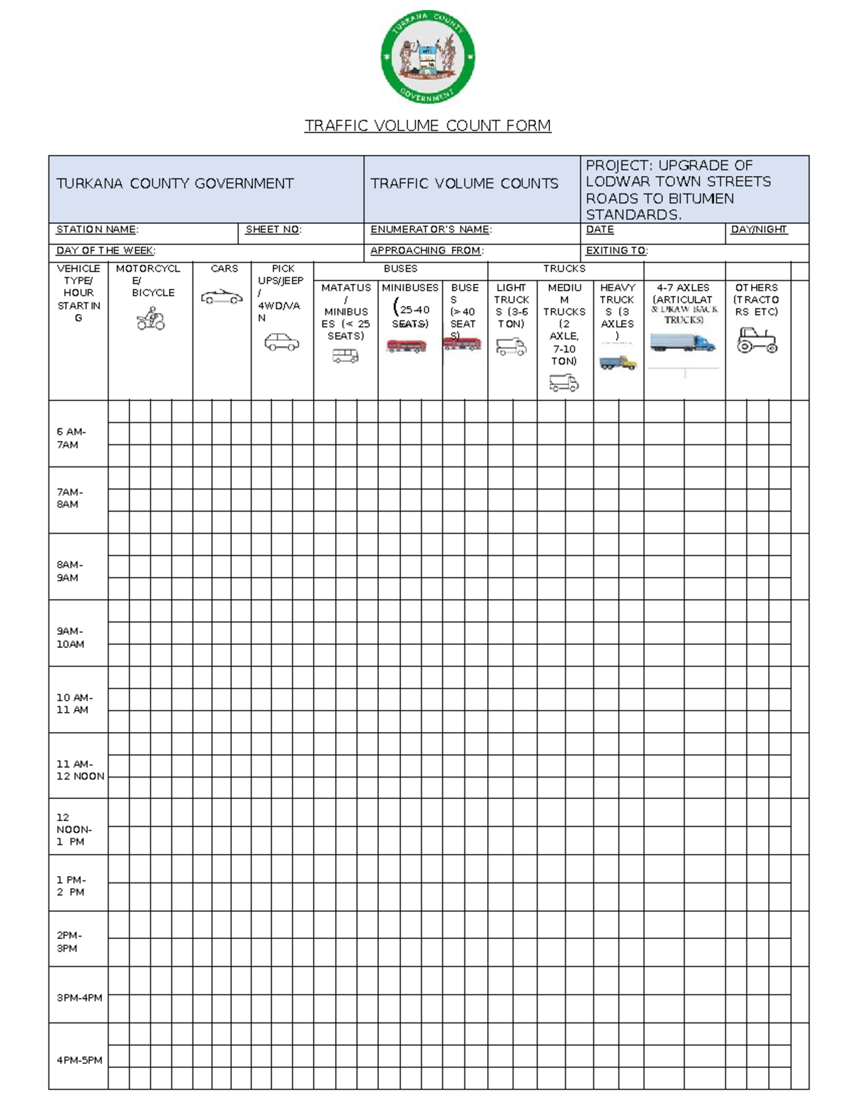 Traffic Volume Count FORM - TRAFFIC VOLUME COUNT FORM TURKANA COUNTY ...