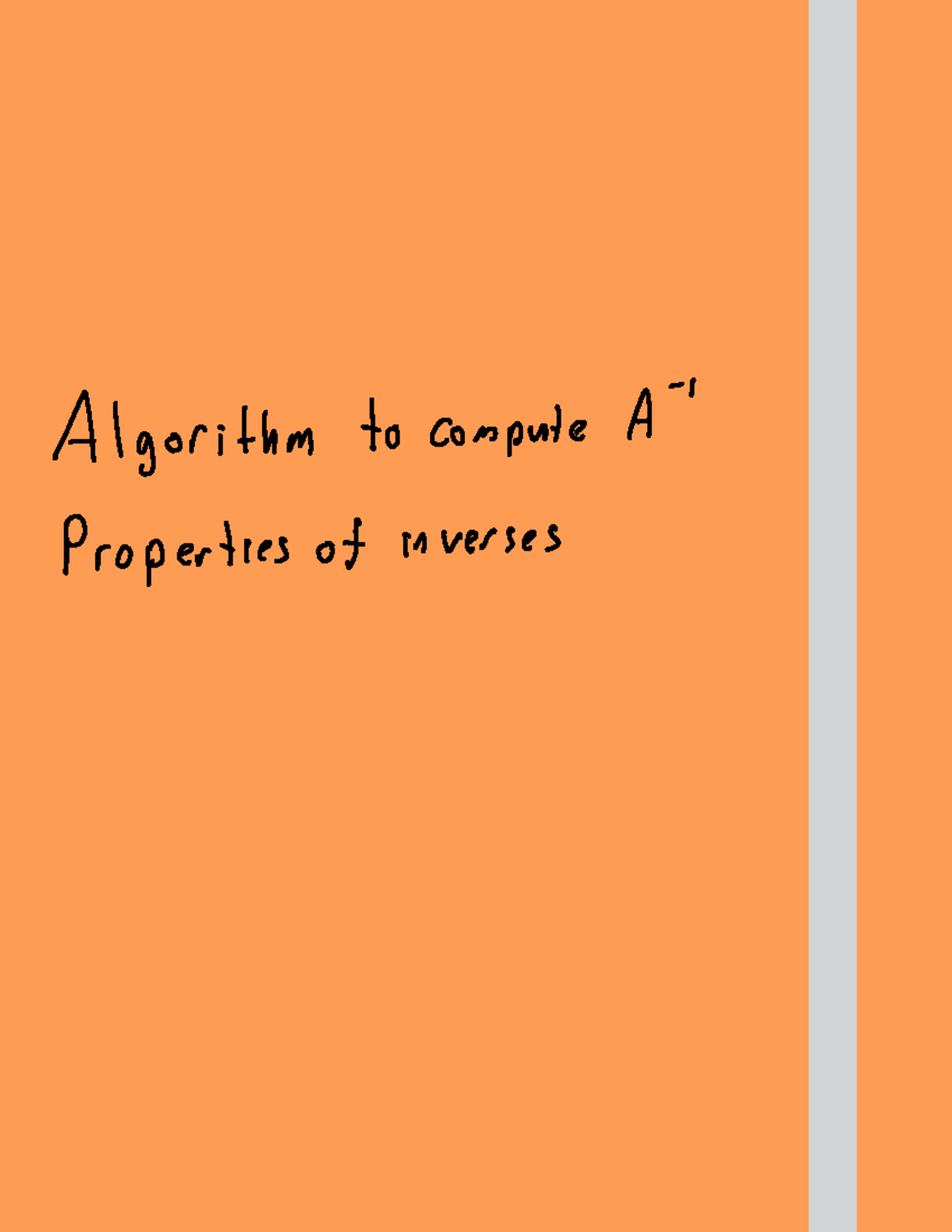 Algorithm to Compute At Properties of Inverses (MATH 133) - Studocu