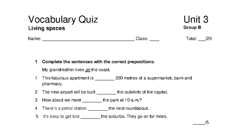 Focus 4 2E Vocabulary Quiz Unit 3: Living Spaces Group B - Studocu