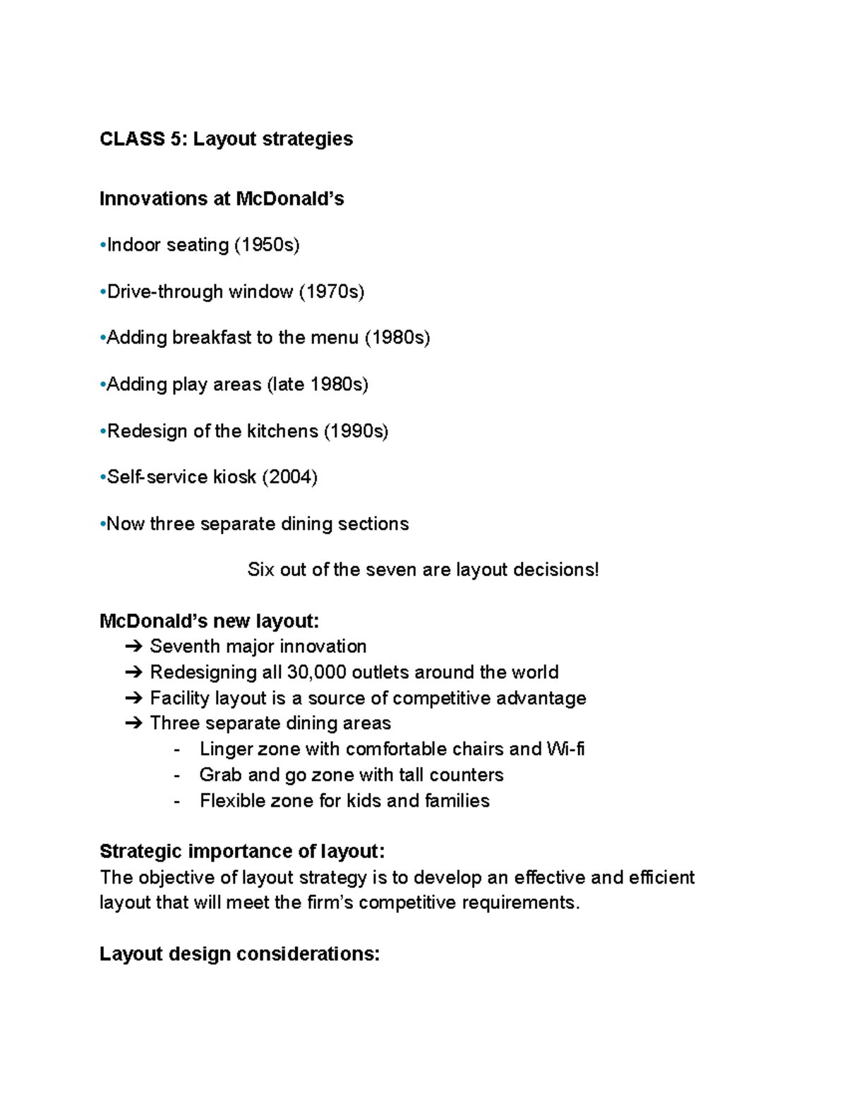 OM Chapter 5 - CLASS 5: Layout strategies Innovations at McDonald’s ...