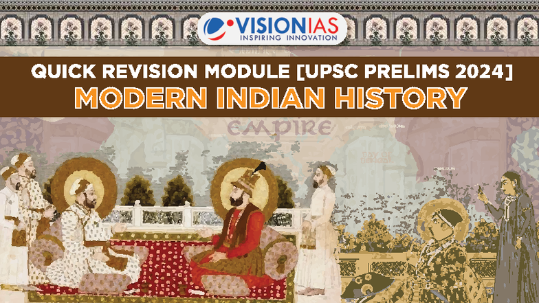 UPSC 2023 Prelims Quick Revision: Modern Indian History - European ...