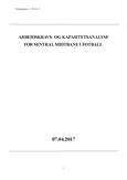 Arbeidskrav og Kapasitetsanalyse for Sentral Midtbane i Fotball