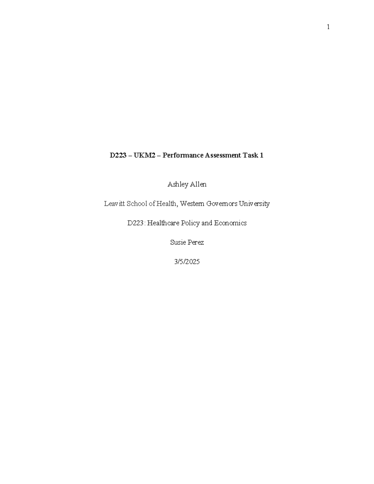 D223: Performance Assessment Task 1 - Hospital Selection & Analysis ...