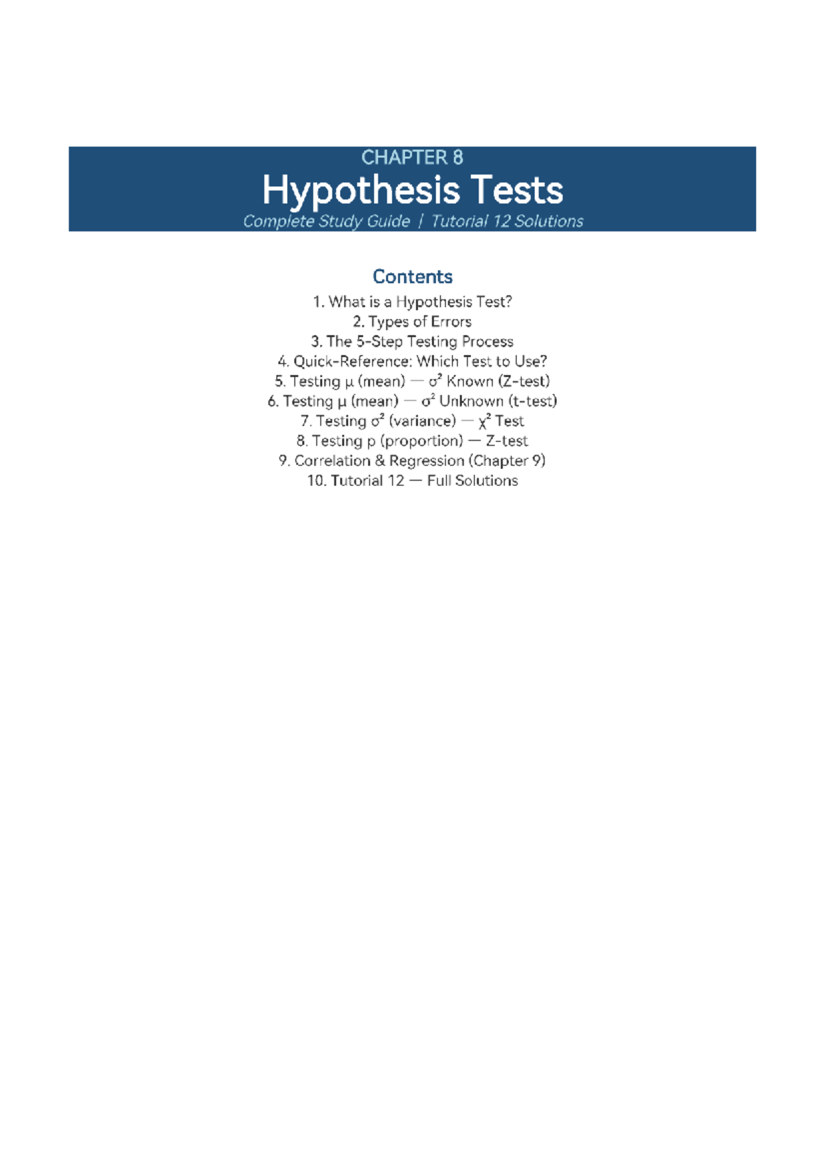 STAT130 CHAPTER 8 Hypothesis Tests Study Guide & Solutions - Studocu