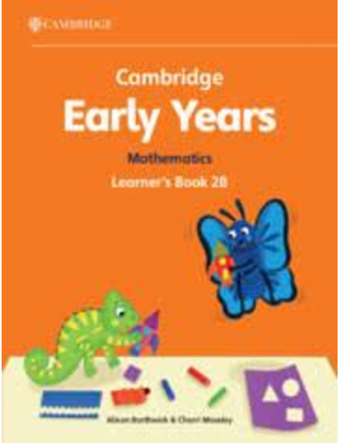 Cambridge Early Years Mathematics Book 2B - Activity Guide - Studocu