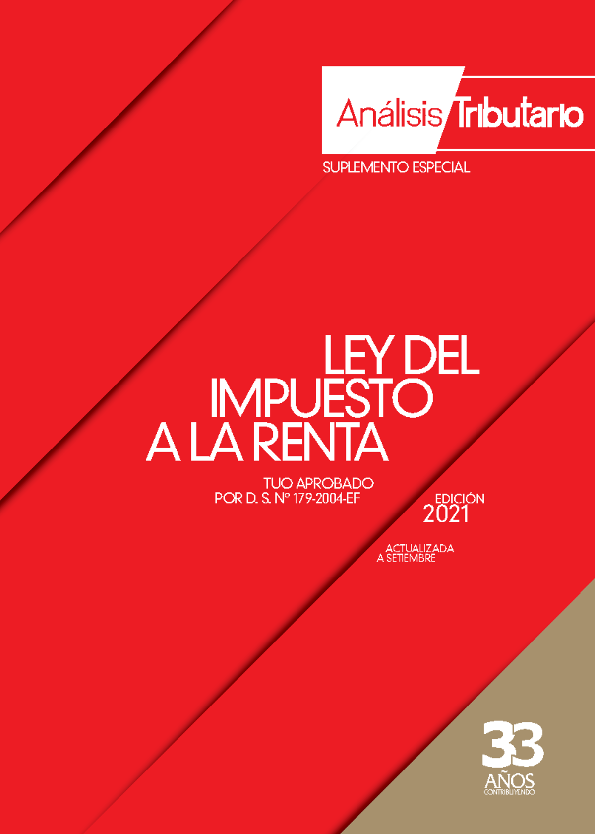 LEY DEL IMPUESTO A LA RENTA TUO - ANÁLISIS TRIBUTARIO SETIEMBRE 2021 ...
