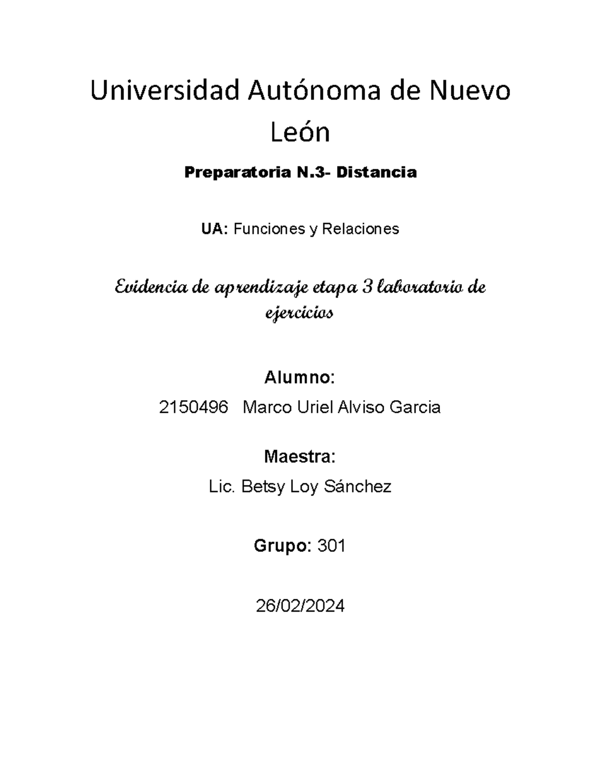 MUAG FYR EV3 - Universidad Autónoma de Nuevo León Preparatoria N ...