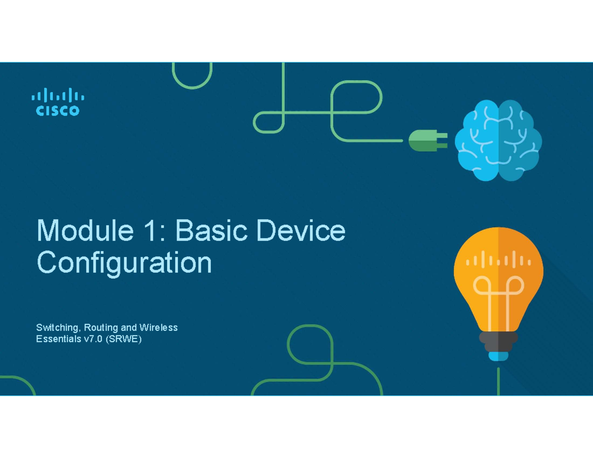 Week 3 - BERW 1095: Basic Device Configuration in SRWE v7.0 - Studocu
