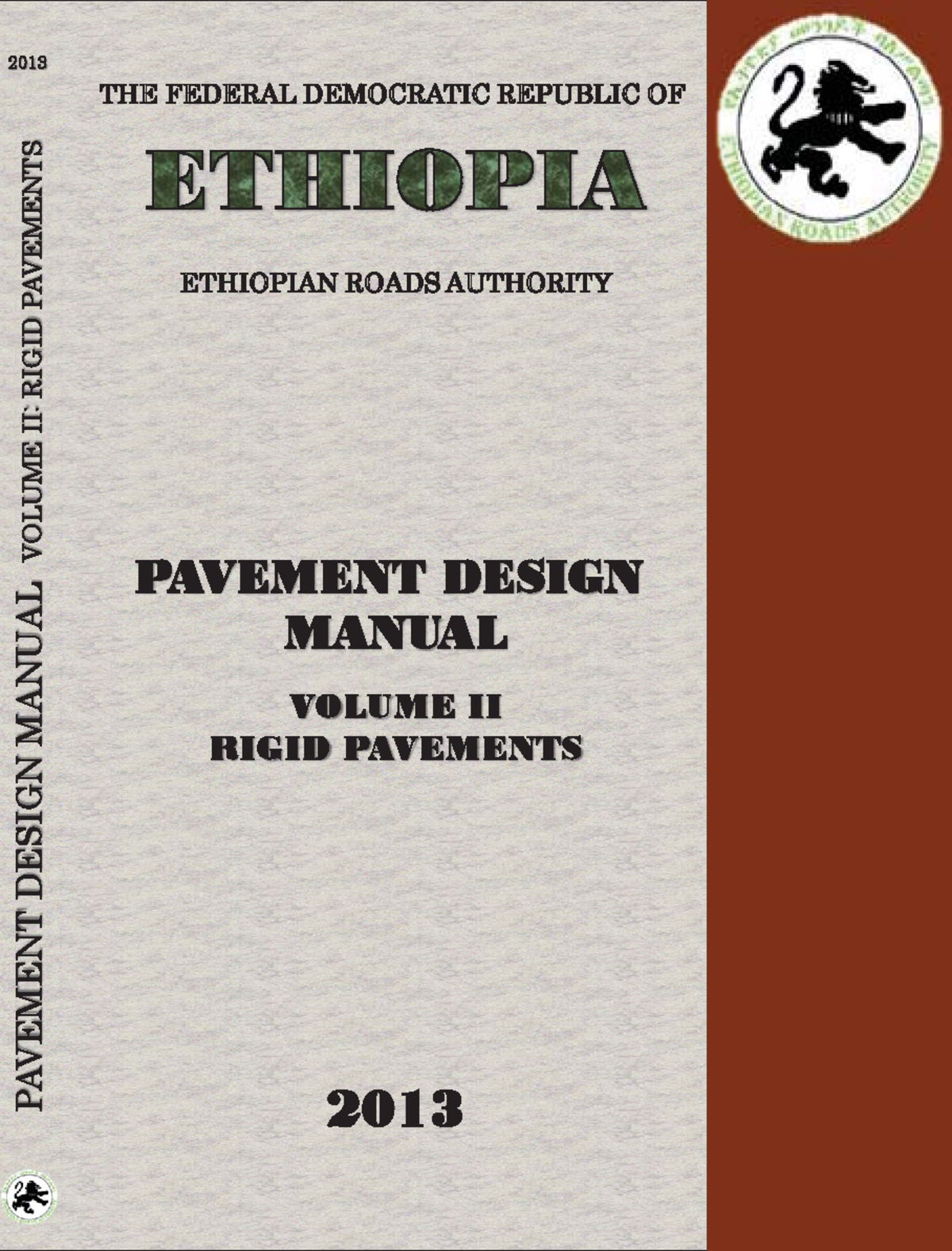 Pavement Design Manual Vol II: Rigid Pavements - 2013 Edition - Studocu