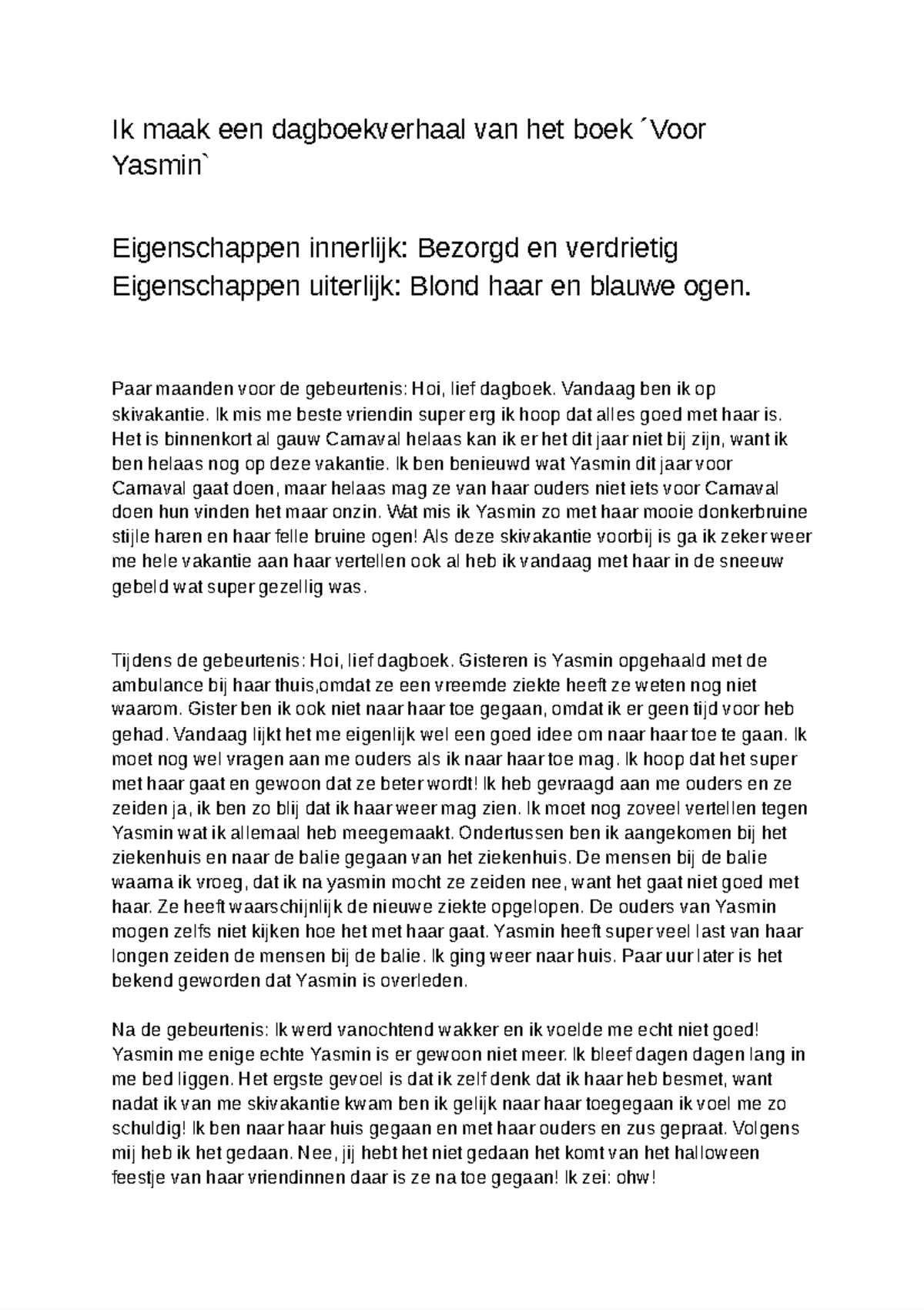 Dagboekverhaal: De Verdrietige Ervaring van Yasmin - Studeersnel