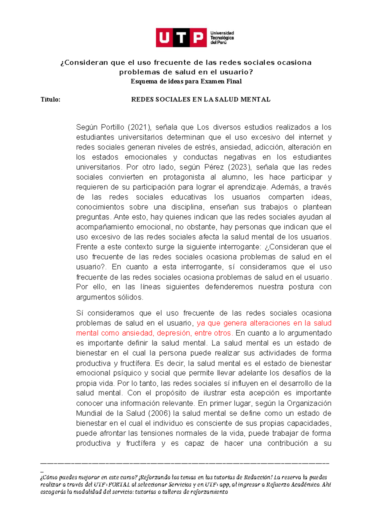 PARA UNIR Ensayo SEM17 160724 - ¿Consideran que el uso frecuente de las ...