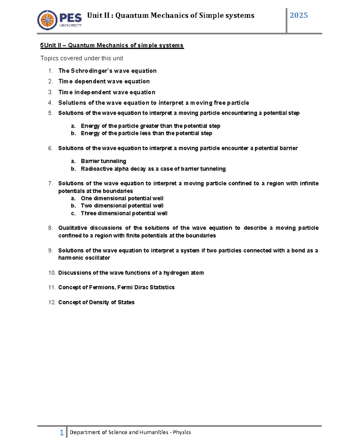 Unit II PHYS 2025: Quantum Mechanics of Simple Systems Notes - Studocu