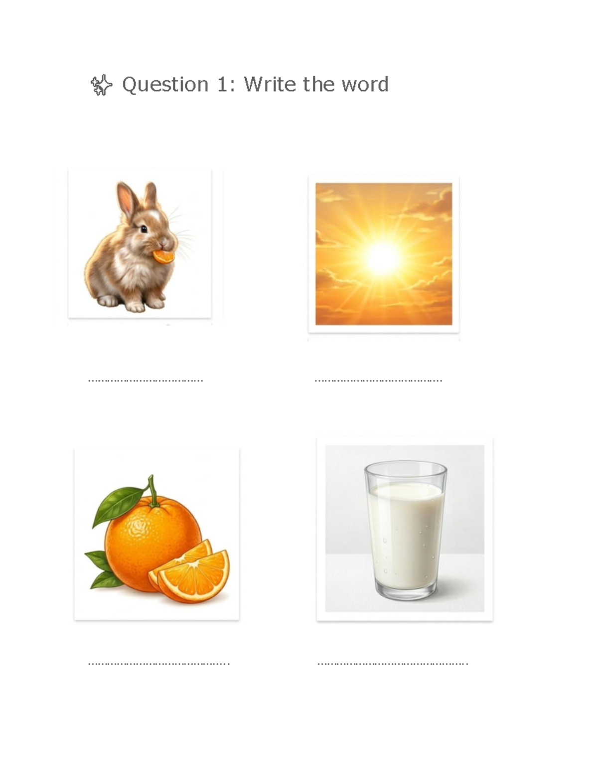 Document - English Language - Question 1: Write the word