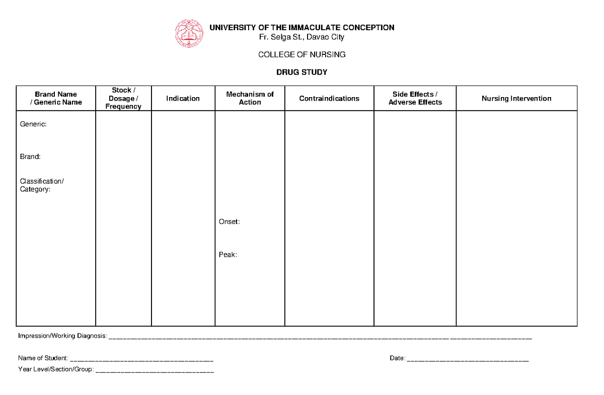 Drug-Study-Template 2 - UNIVERSITY OF THE IMMACULATE CONCEPTION Fr ...