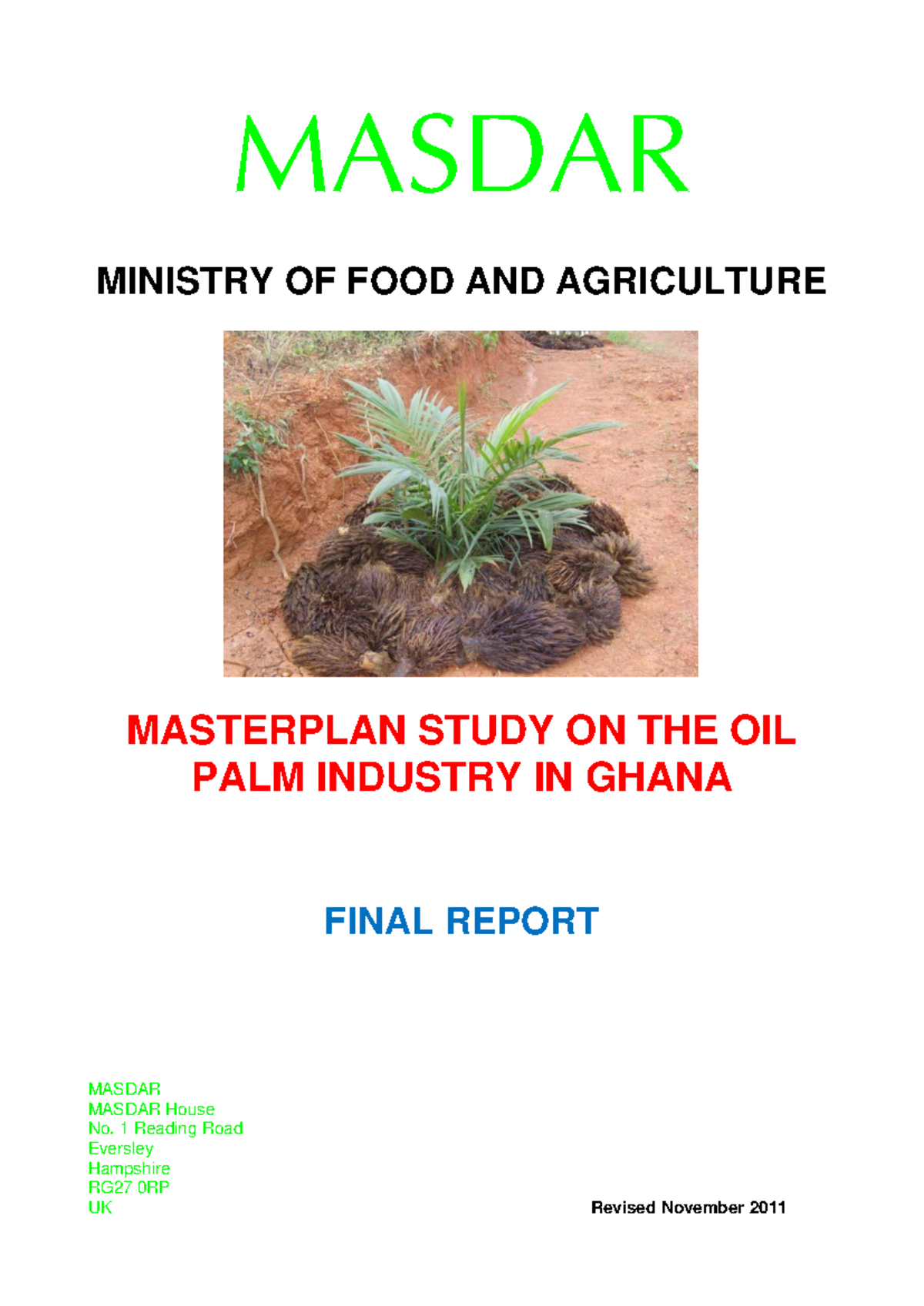 Ghana's Oil Palm Master Plan: Final Report - MASDAR 2011 - Studocu