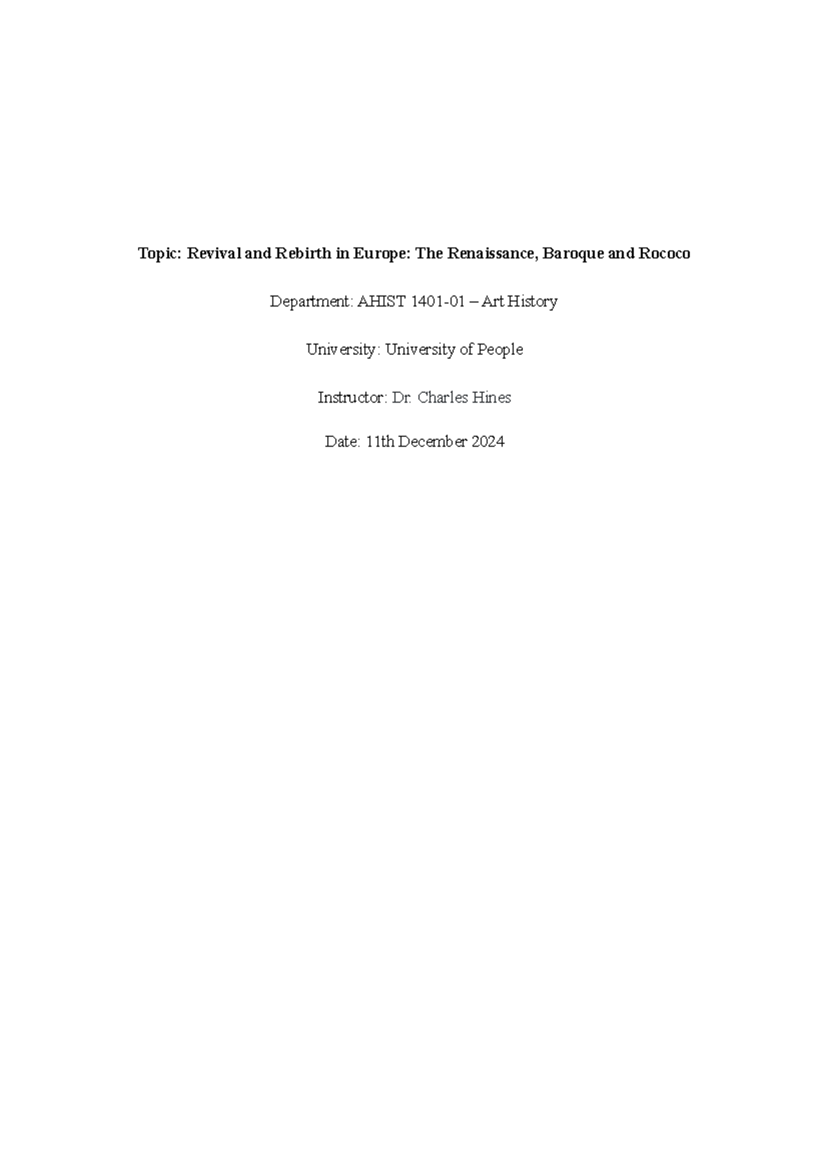 AHIST 1401-01 Written Assignment: Artists' Evolution in Renaissance to ...