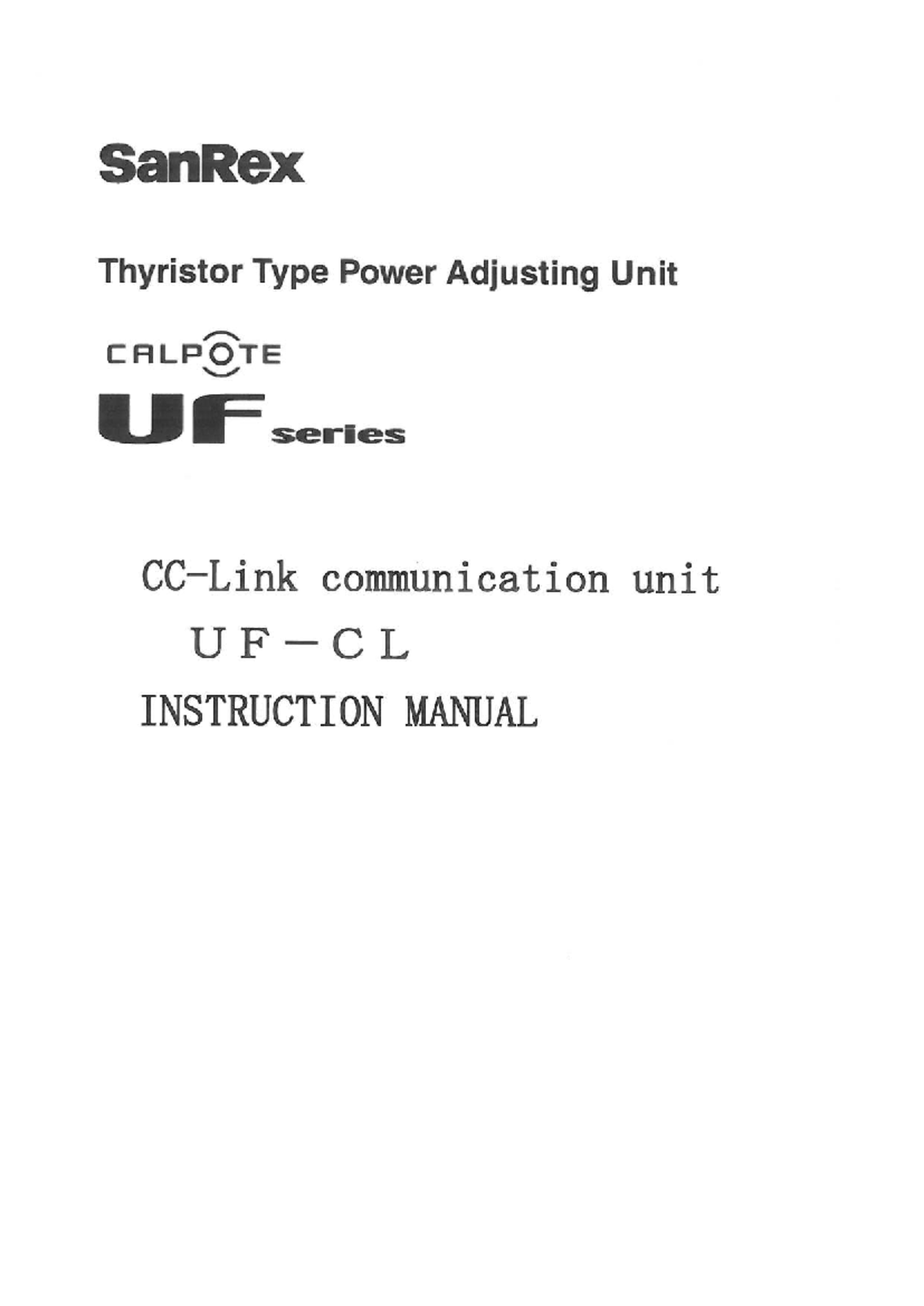 UF-CL Series Instruction Manual for SanRex Thyristor Power Unit - Studocu