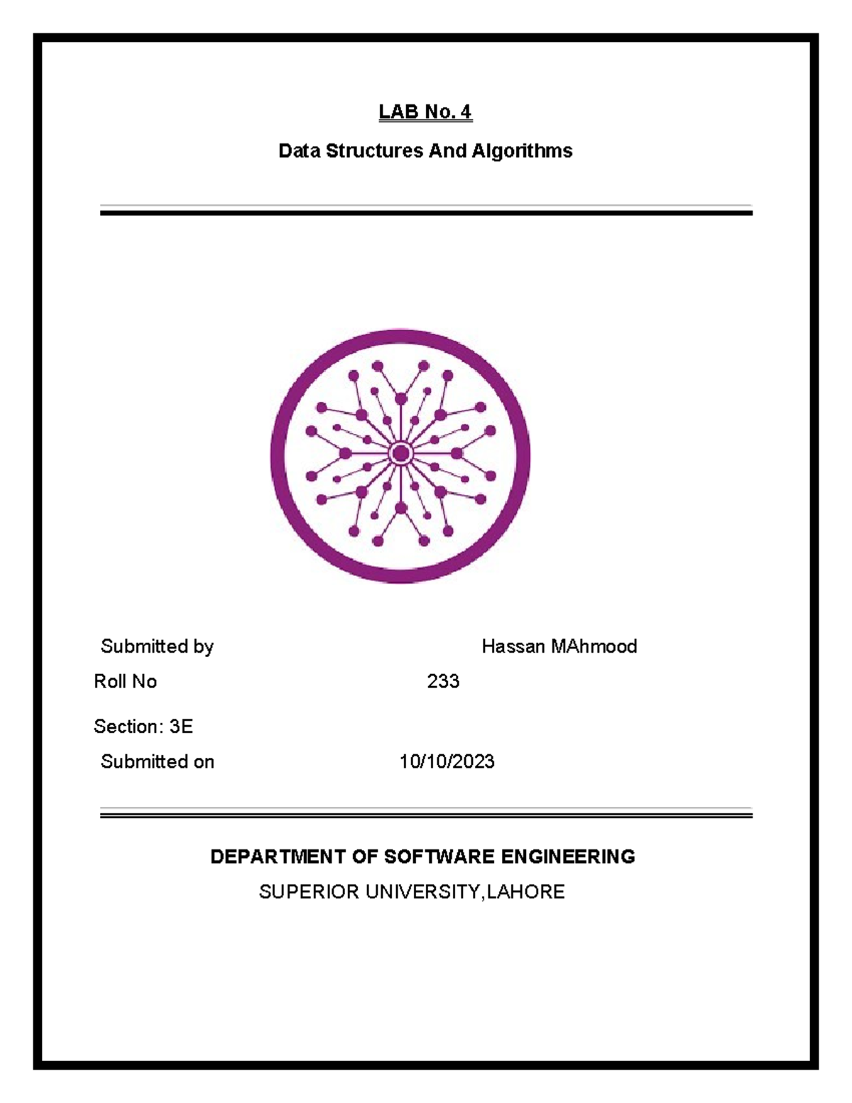 Dsa Lab Task Report by Hassan - Roll No 233 (Lab No 4) - Studocu