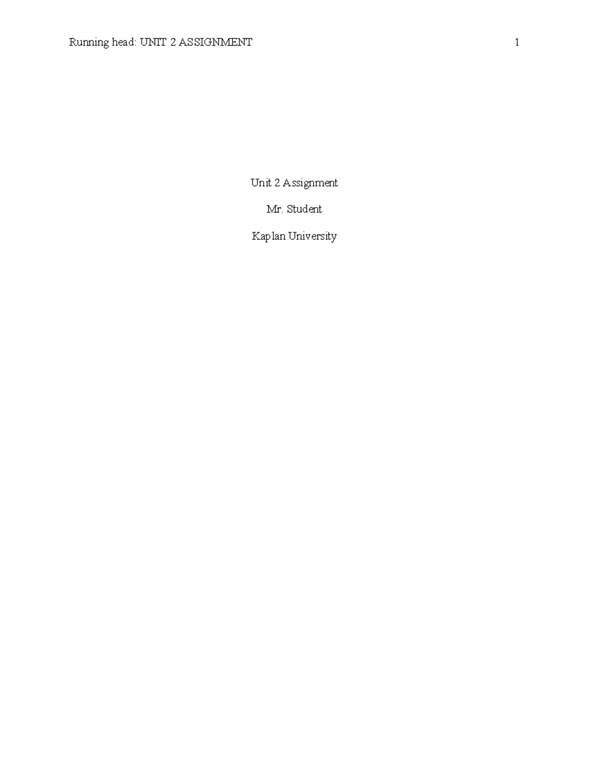 Public health assignment - Running head: UNIT 2 ASSIGNMENT 1 Unit 2 ...