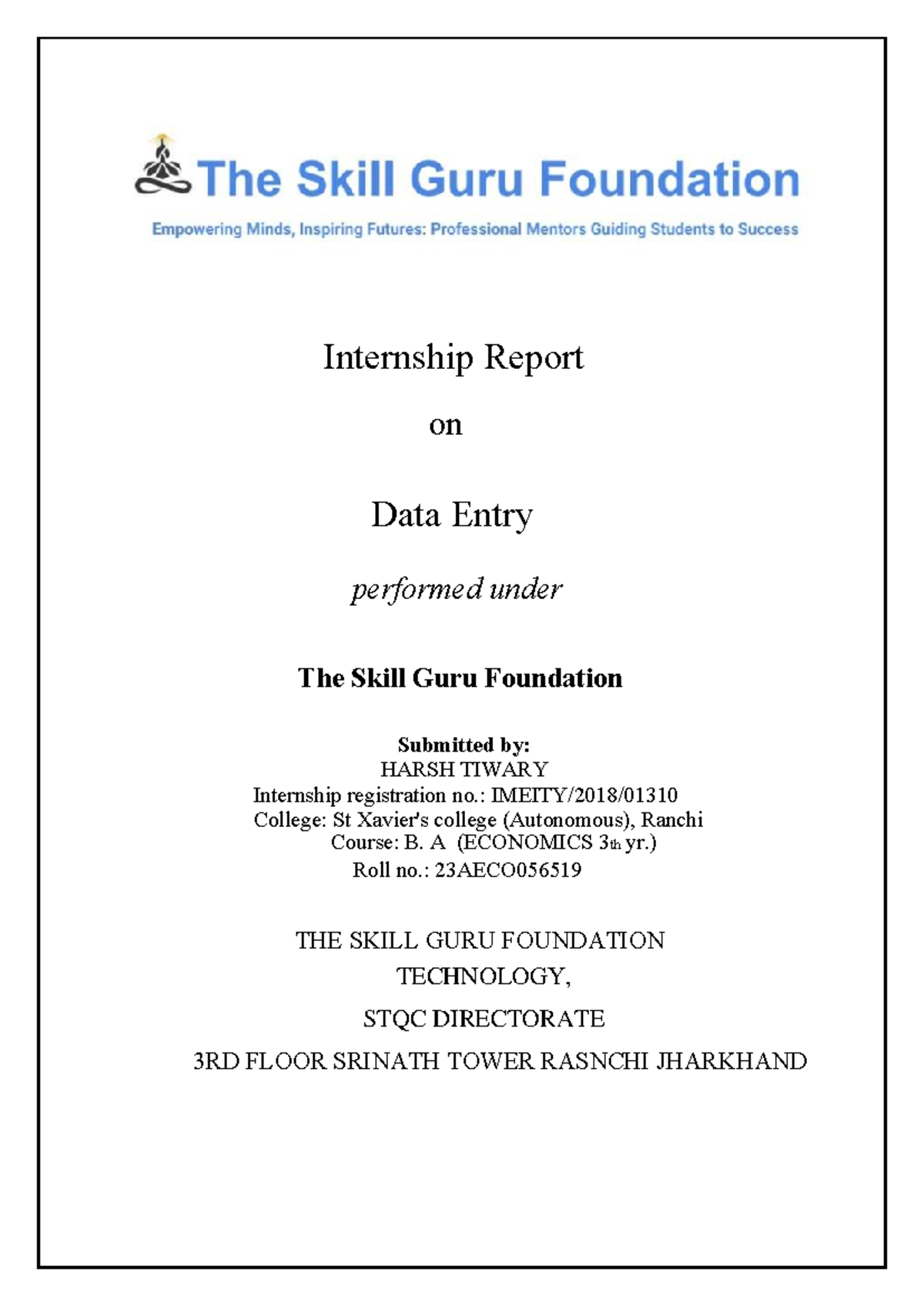 Internship Report: Data Entry at The Skill Guru Foundation (BA ECON 3rd ...