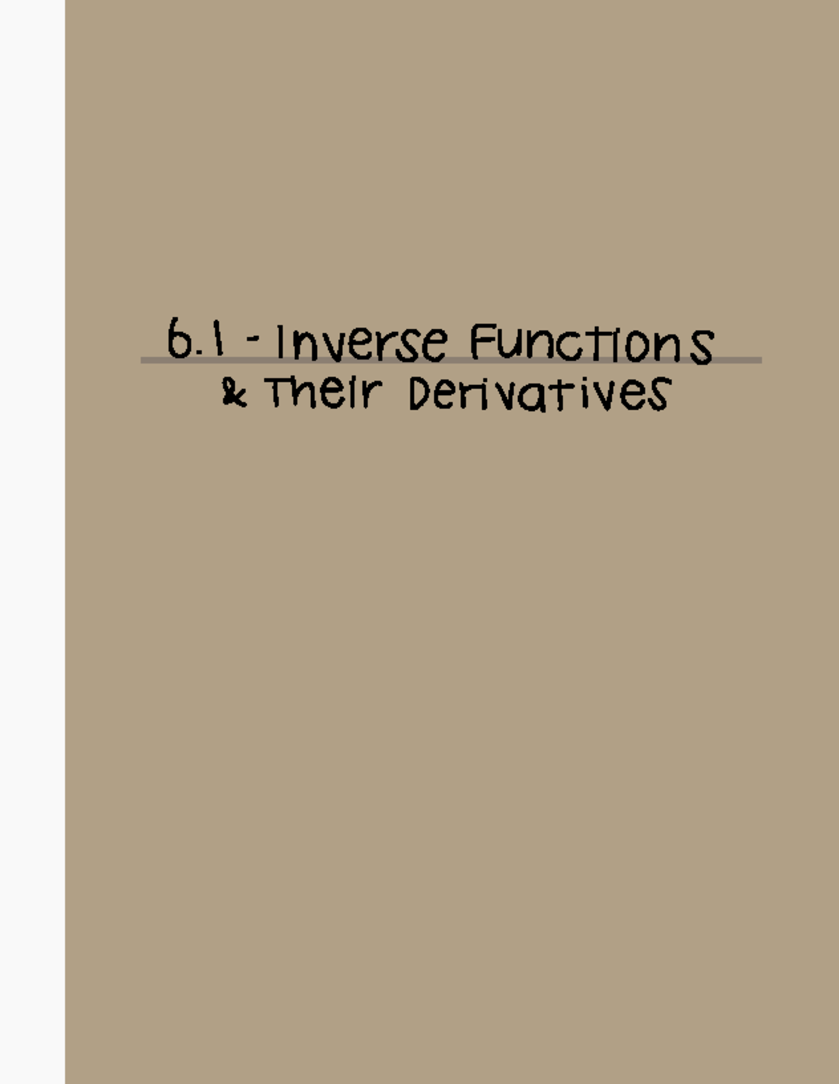 6.1 Lecture Notes on Inverse Functions and Their Derivatives - Studocu