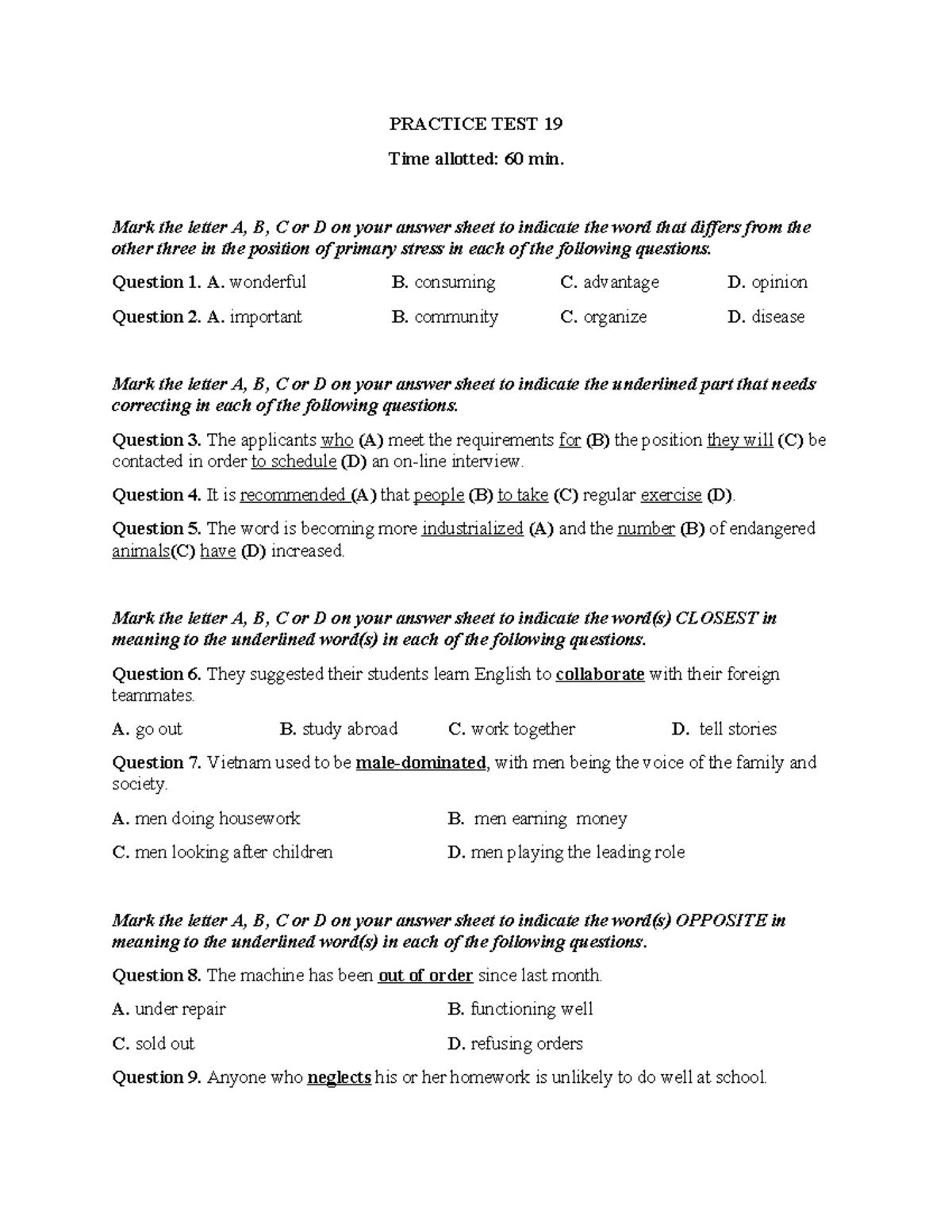 Practice TEST 19 - PRACTICE TEST 19 Time allotted: 60 min. Mark the ...