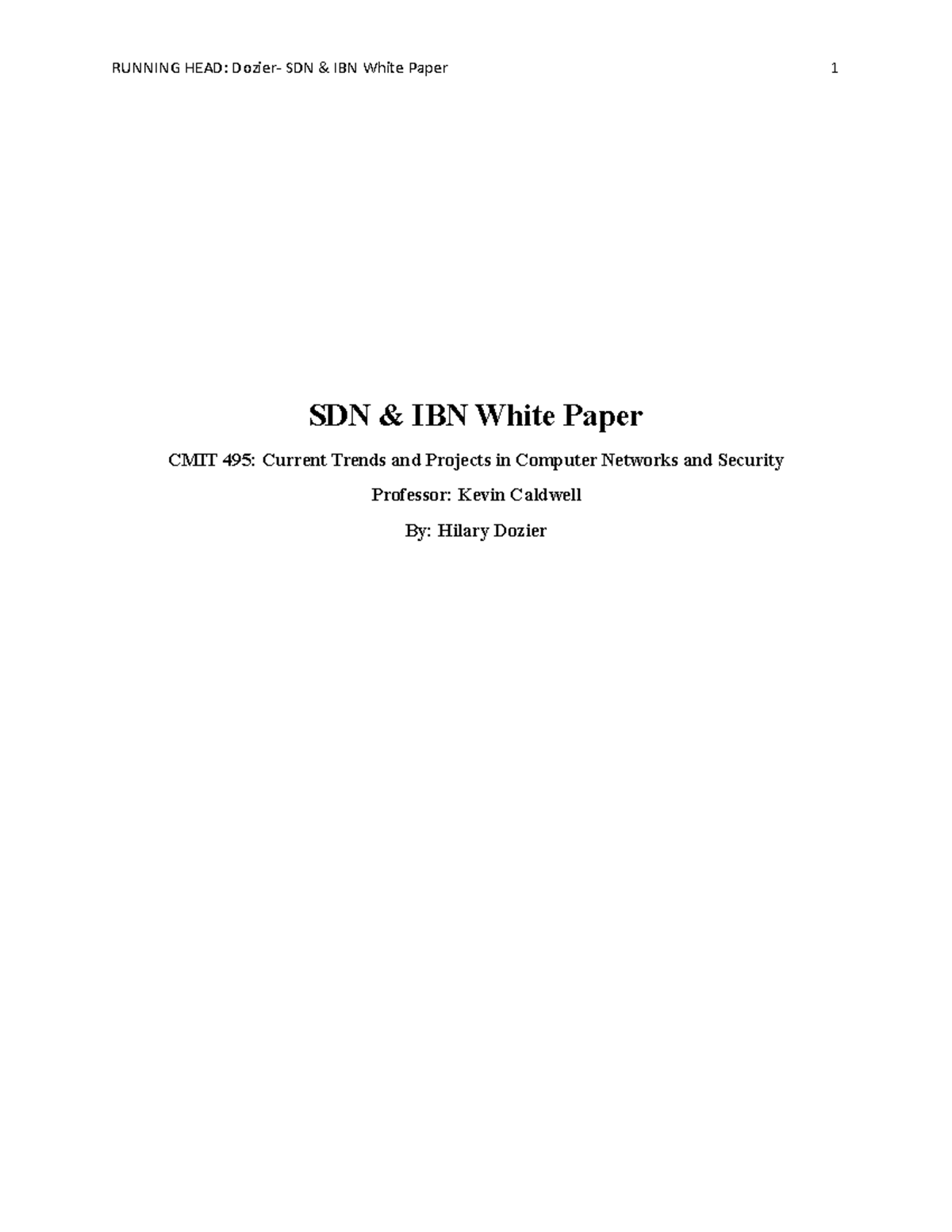 CMIT 495: SDN and IBN White Paper on Networking Trends - Studocu