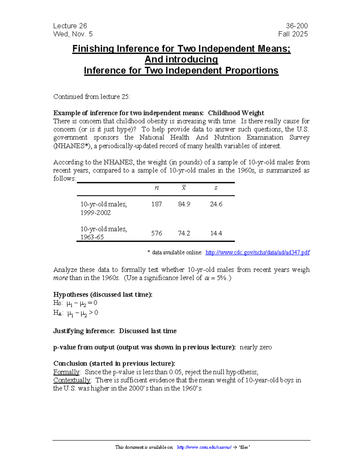 Lecture 26: Inference for Two Independent Means and Proportions - Studocu