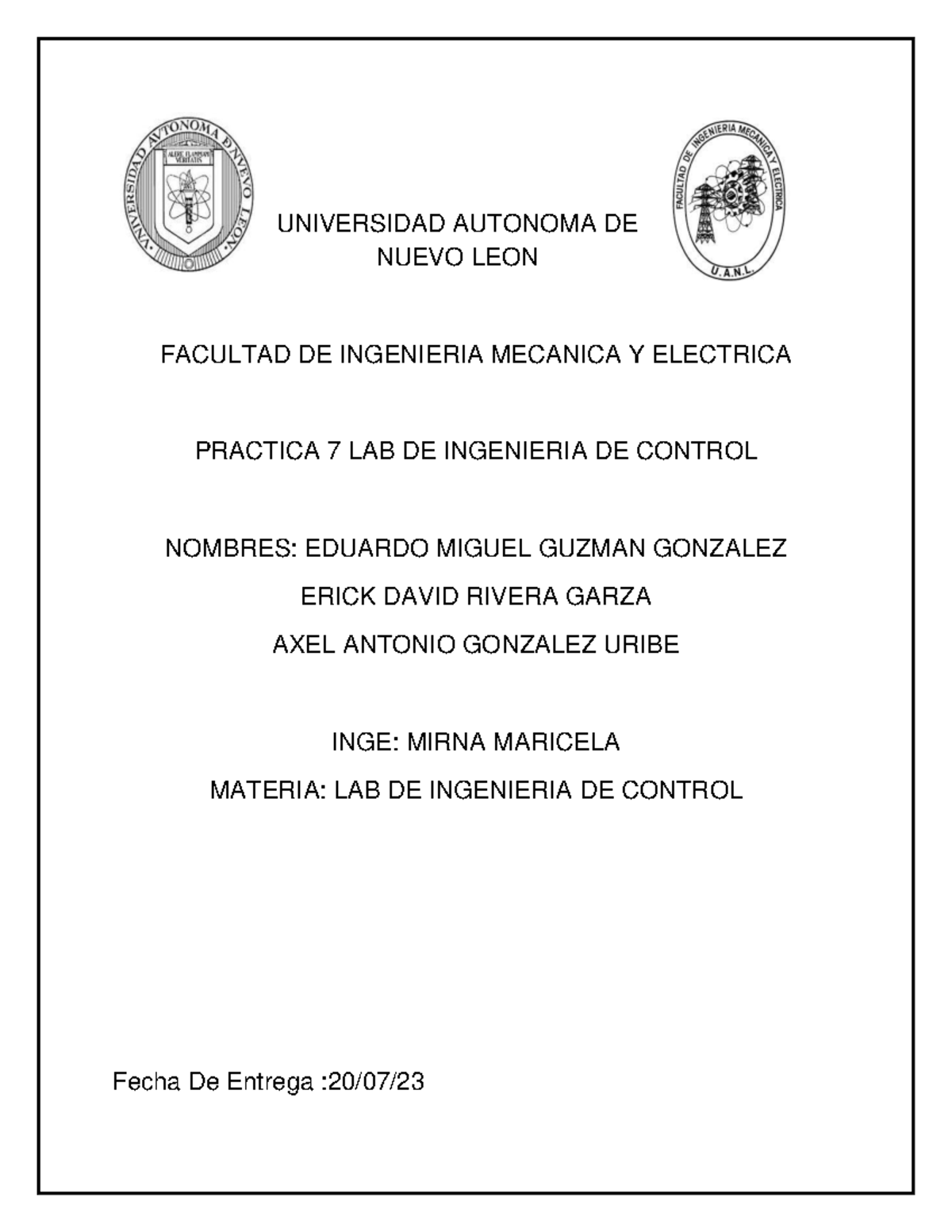 Practica 7 LAB DE Control - UNIVERSIDAD AUTONOMA DE NUEVO LEON FACULTAD ...