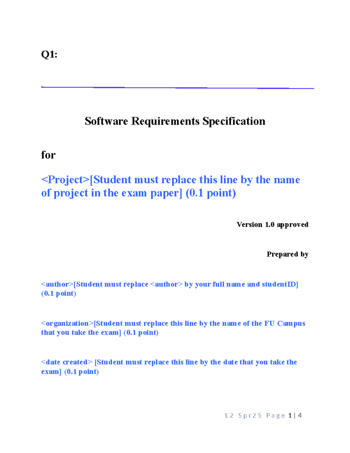 SWR302 SP25: Software Requirements Specification Template - Studocu