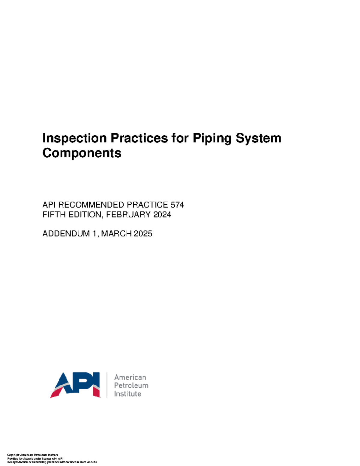 Inspection Practices for Piping System Components - API RP 574 (2025 ...