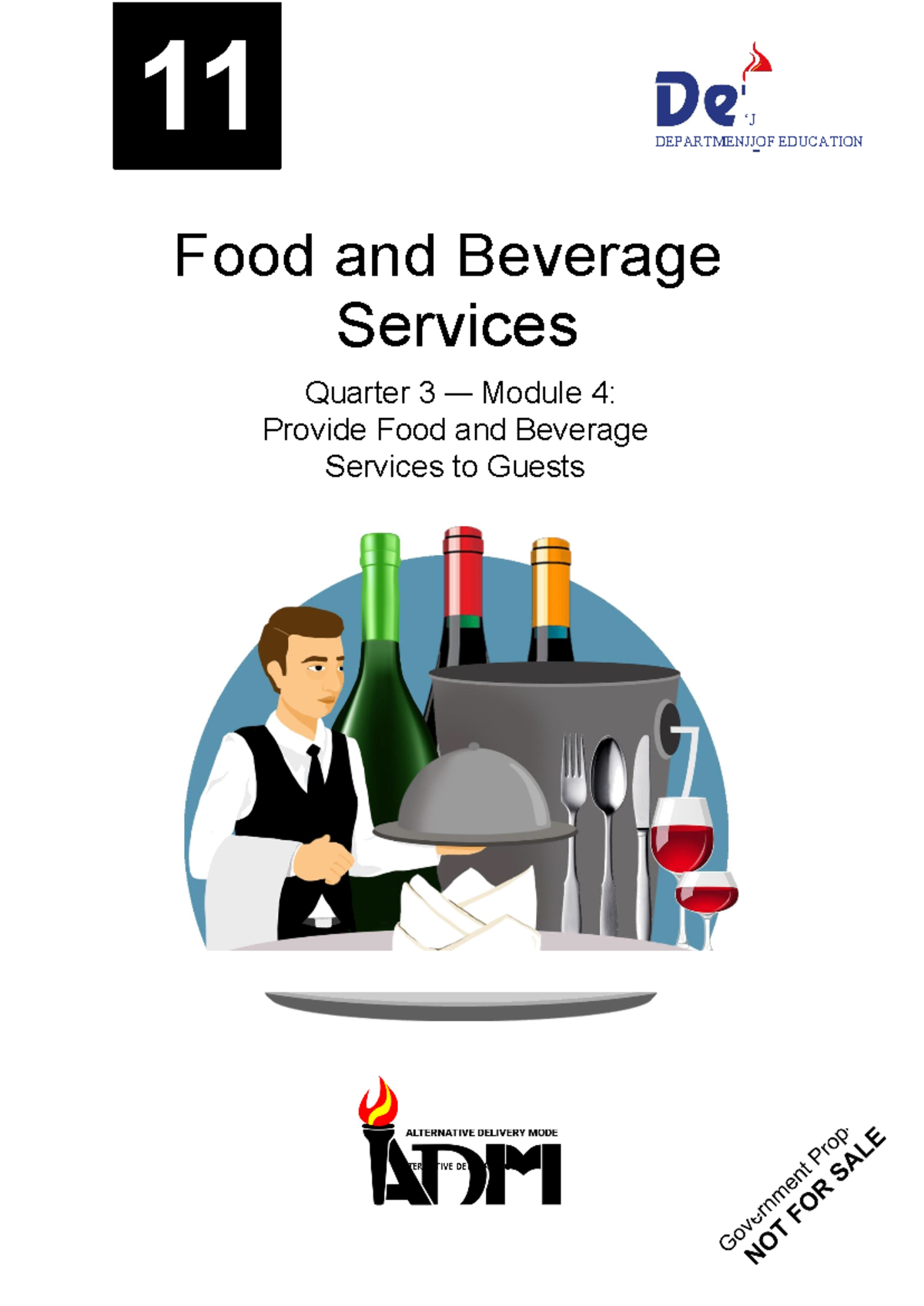 Food & Beverage Services: Q3 Module 4 - Serve Guests Effectively - Studocu