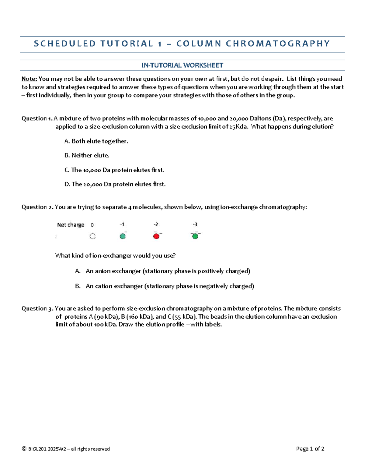 BIOL201 Scheduled Tutorial 1: Column Chromatography Worksheet - Studocu