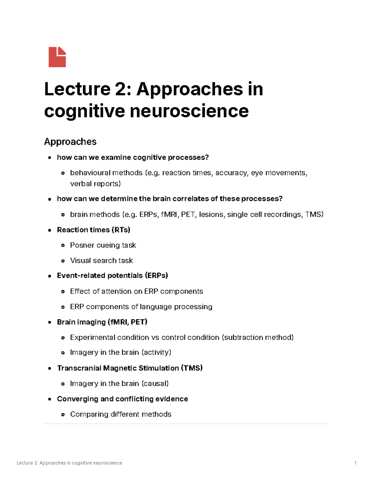 Lecture 2: Cognitive Neuroscience Approaches and Methods (BIOC 101 ...