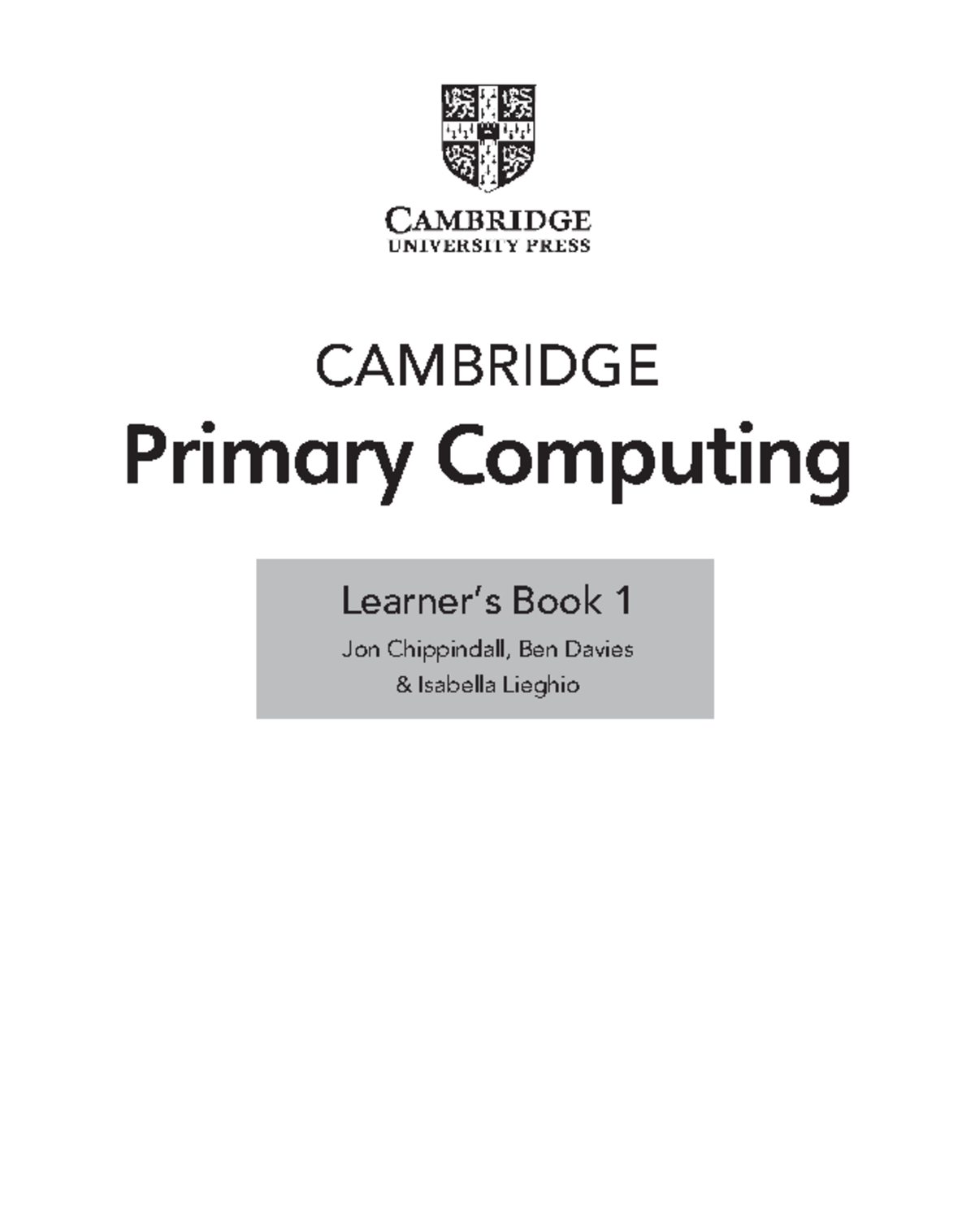 Cambridge Primary Computing LB 1: Introduction to Stage 1 Concepts ...