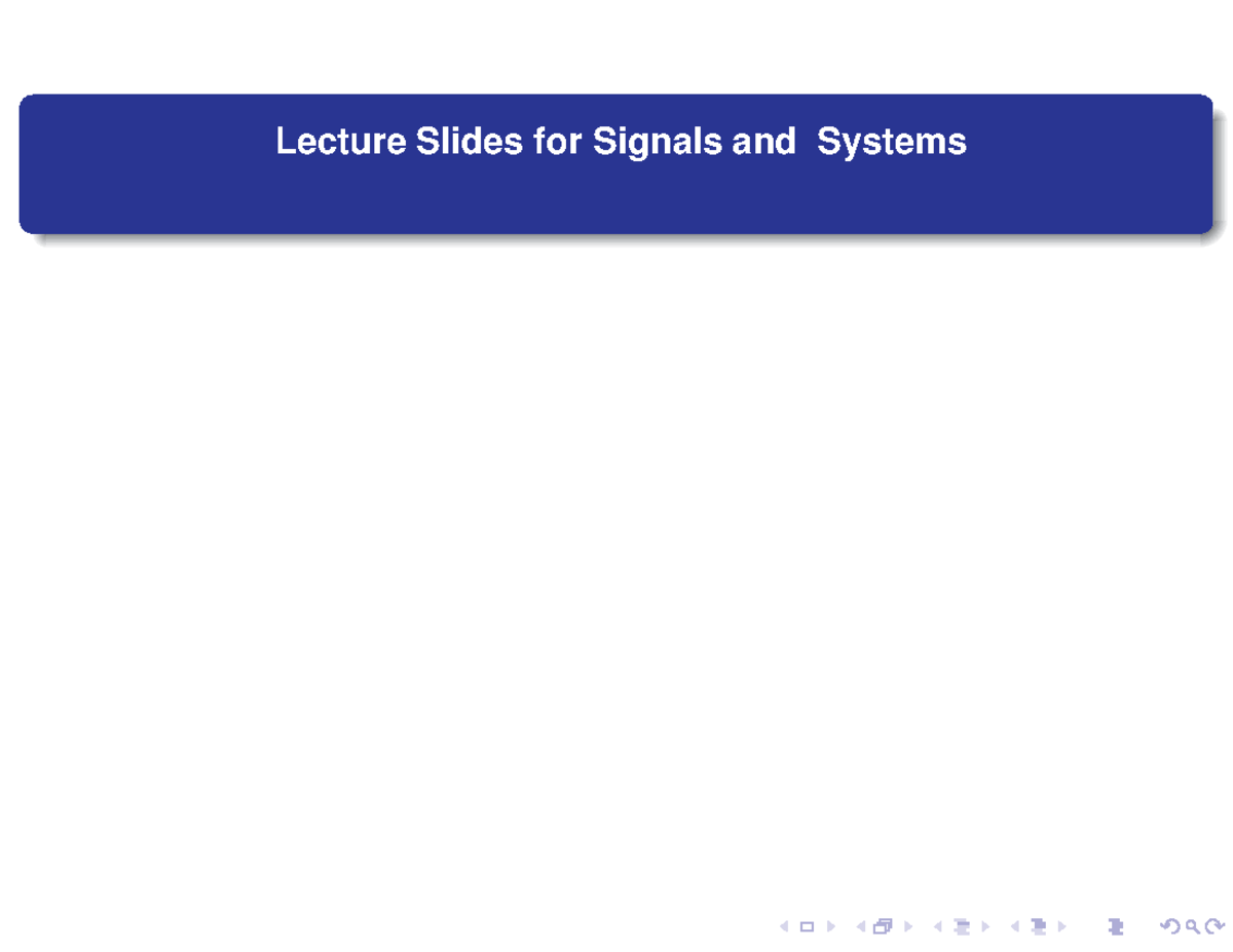 Lecture Slides for Signals and Systems (Course Code: ECE 202) - Studocu