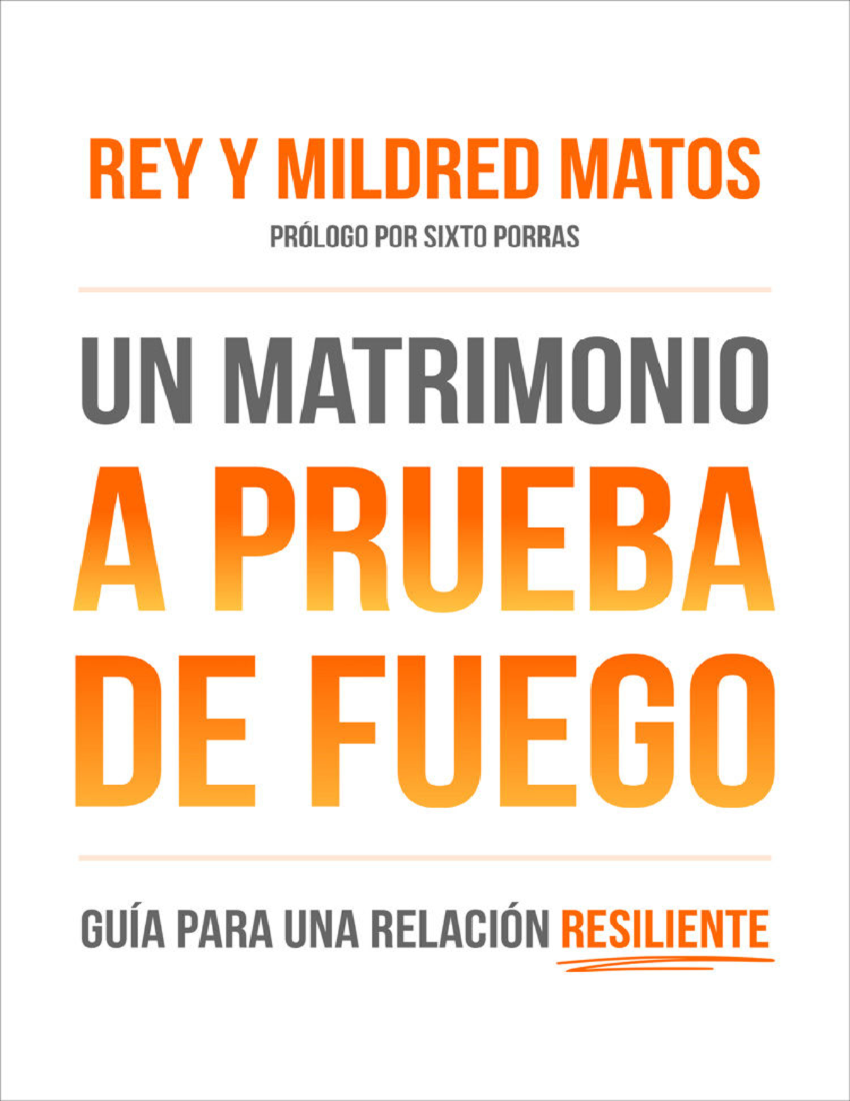 Rey \u0026 Mildred Matos - Reflexiones sobre Un Matrimonio a Prueba de Fuego -  Studocu, image size:1200x1553