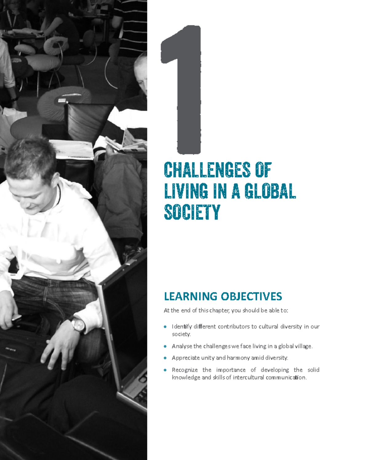 1 CHALLENGES OF LIVING IN A GLOBAL SOCIETY: INTERCULTURAL COMMUNICATION ...
