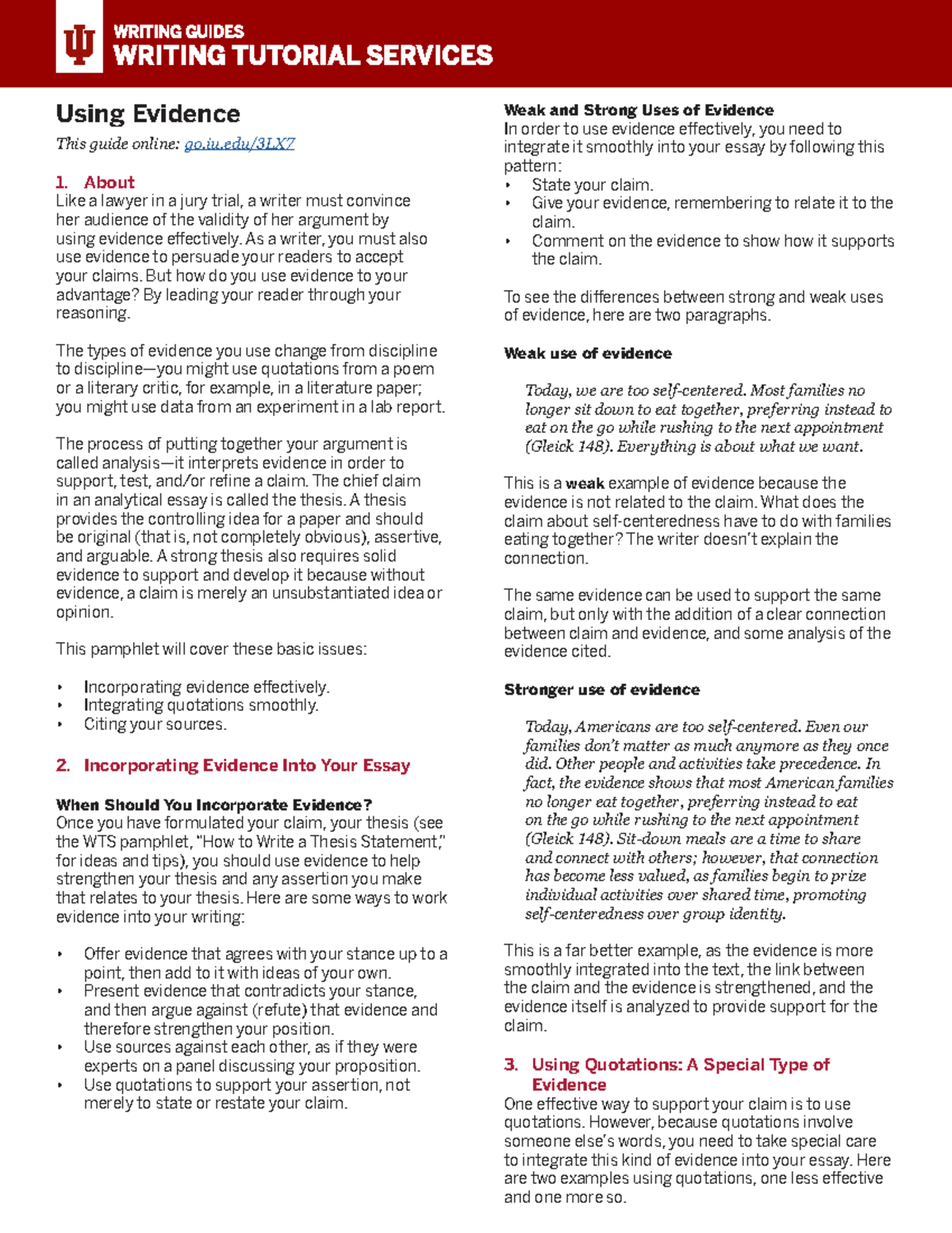 Using Evidence IU - yes - Using Evidence This guide online: go.iu/3LX 1 ...