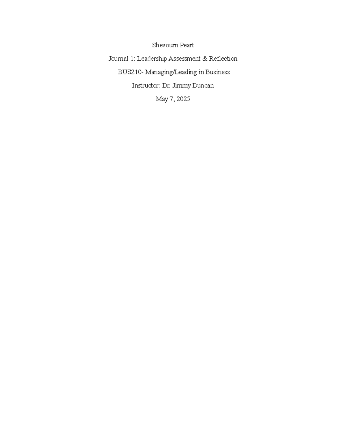 Shevourn Peart BUS210: Leadership Assessment Reflection Journal 1 - Studocu