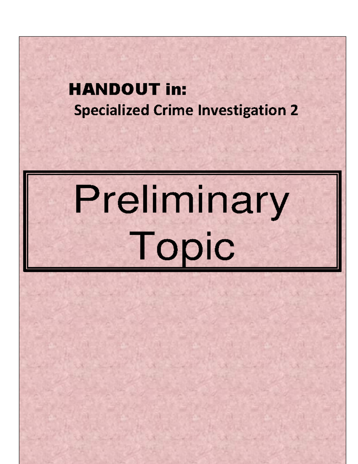 Notes on Arrest, Search, Raid, and Custodial Investigation - CDI 3 ...