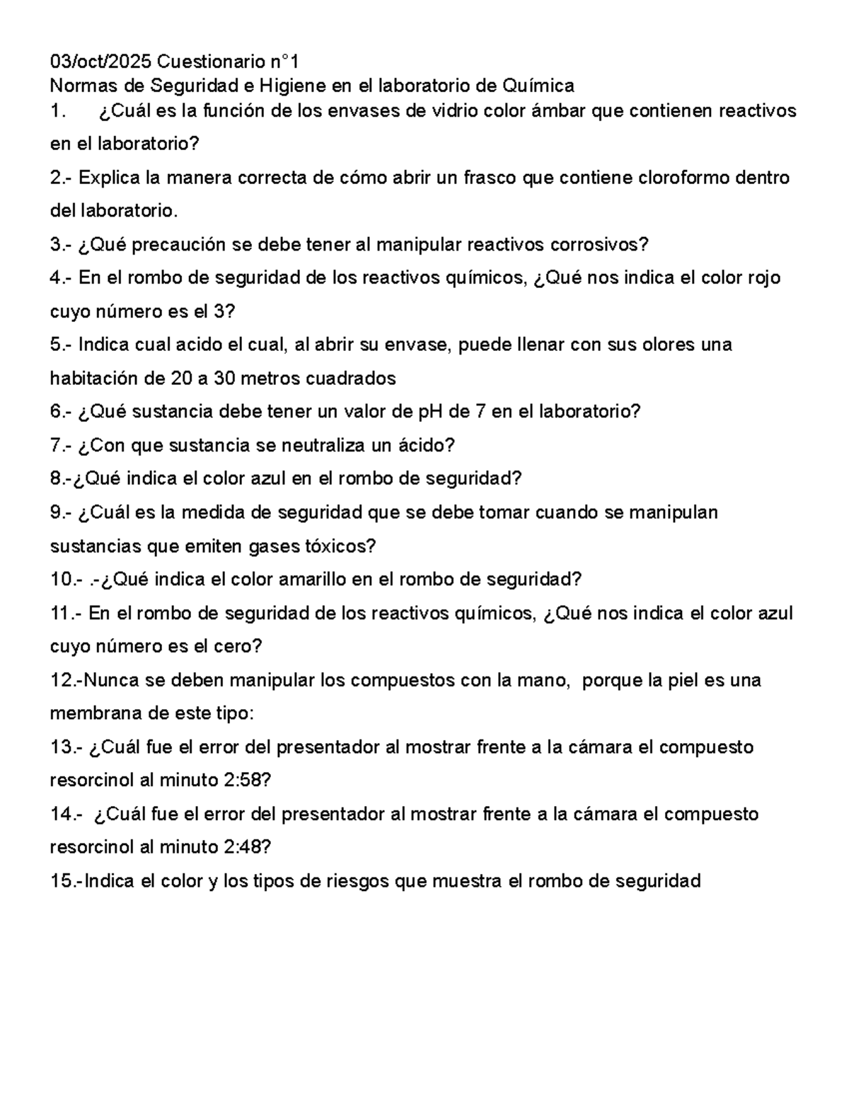 Cuestionario de Seguridad e Higiene en Química 1 - P.E. 03/10/2025 ...